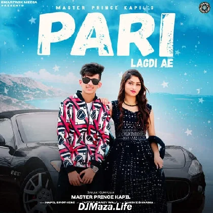 Pari Lagdi Ae - Master Prince Kapil