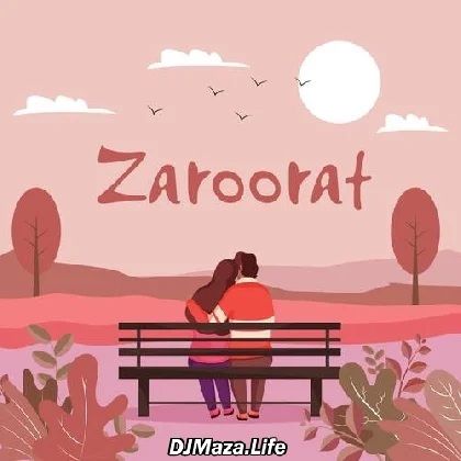 Zaroorat - Saurabh kumawat