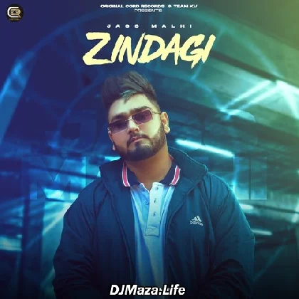 Zindagi - Jass Malhi