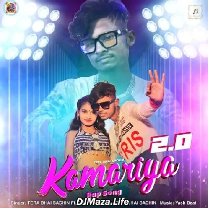 Kamariya 2.0 - Tera Bhai Sachin