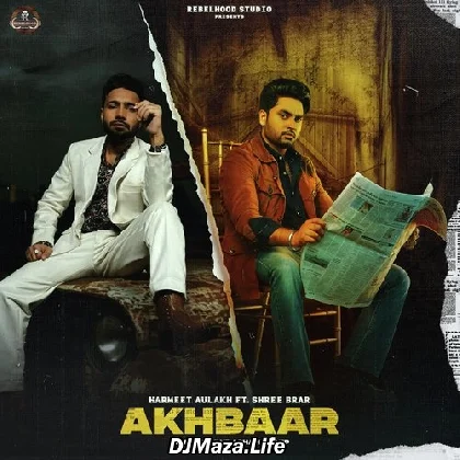 Akhbaar - Harmeet Aulakh