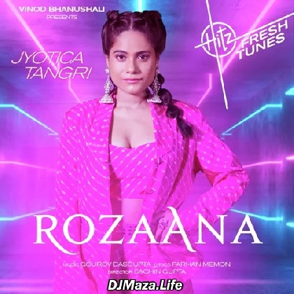 Rozaana - Jyotica Tangri