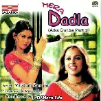 Meri Nathni Meri Paijani - Mera Dadla