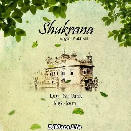 Shukrana - Prabh Gill