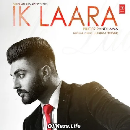 Ik Laara - Pinder Randhawa