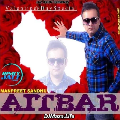 Aitbar - Manpreet Sandhu