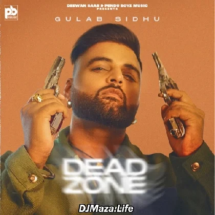 Dead Zone - Gulab Sidhu