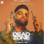 Dead Zone - Gulab Sidhu