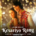 Kesariyo Rang - Dev Negi