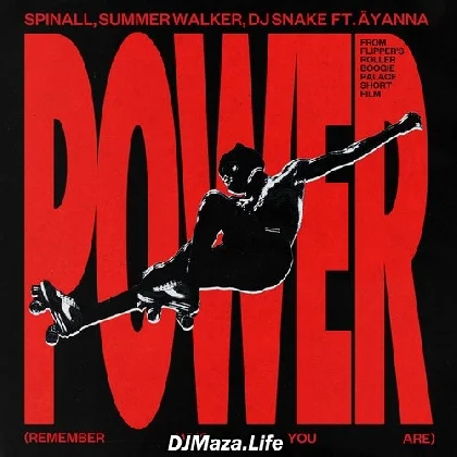Power - Remember Who You Are