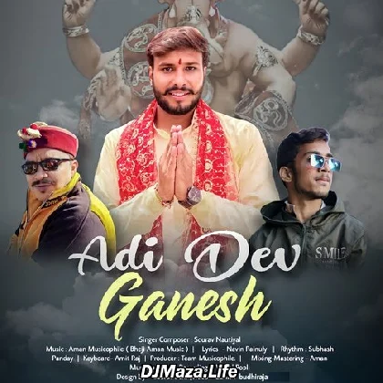 Adi Dev Ganesh - Sourav Nautiyal