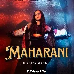 Maharani - Nikhita Gandhi