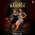 Killer Haseena - Tulsi Kumar