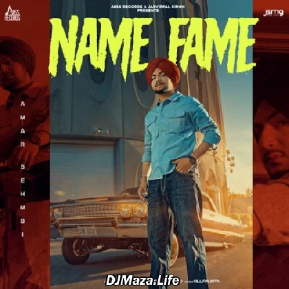 Name Fame - Amar Sehmbi