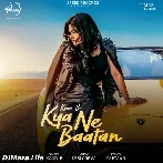 Kya Ne Baatan - Kaur B