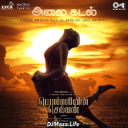 Alaikadal - Ponniyin Selvan 1