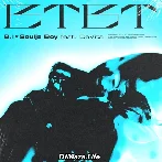 BTBT - B.I Soulja Boy