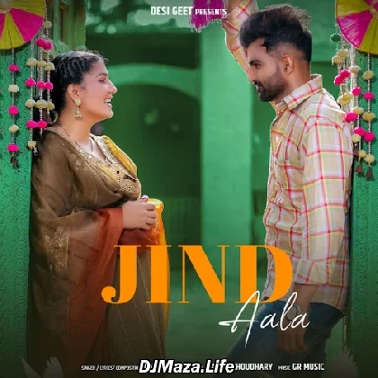 Jind Aala - Amit Dhull