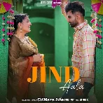 Jind Aala - Amit Dhull