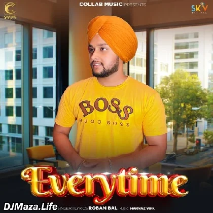 Everytime - Roban Bal