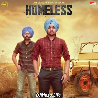 Homeless - Jot Sidhu