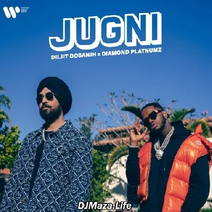Jugni - Diljit Dosanjh