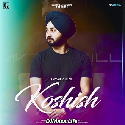 Koshish - Avtar Gill