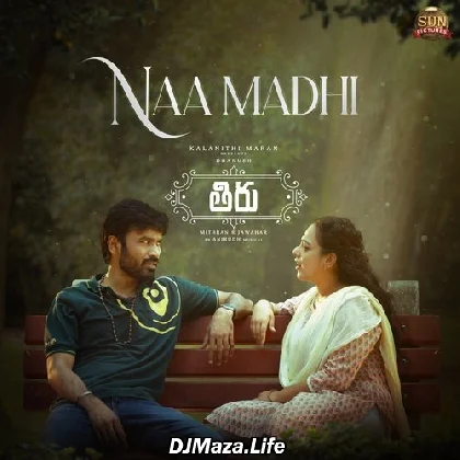 Naa Madhi - Thiru