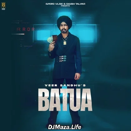 Batua - Veer Sandhu