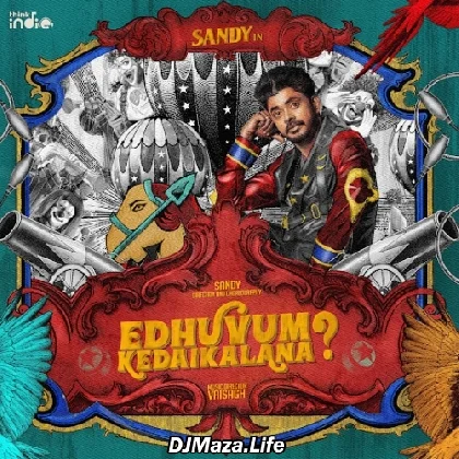 Edhuvum Kedaikalana - Think Indie