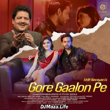 Gore Gaalon Pe - Udit Narayan