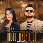 Talja Madam Ji - Gur Sidhu