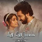 Lutt Lutt Jaavan - Sachet Parampara