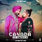 Canada To America - Dalvir Shonki