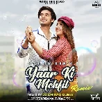 Yaar Ki Mehfil - Stebin Ben