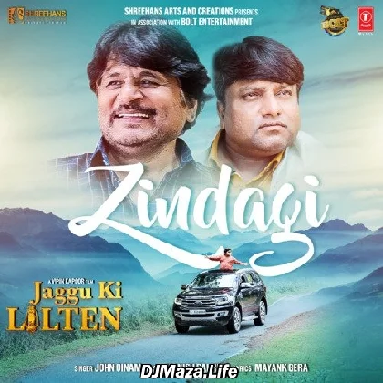 Zindagi - Jaggu Ki Lalten