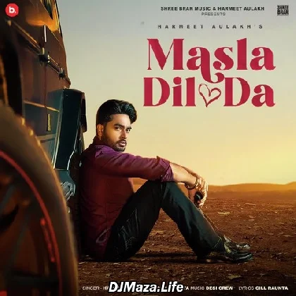 Masla Dil Da - Harmeet Aulakh