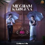 Megham Karigenu - Thiru