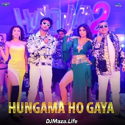 Hungama Ho Gaya - Hungama 2