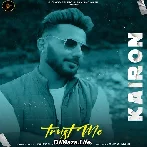 Trust Me - Kairon