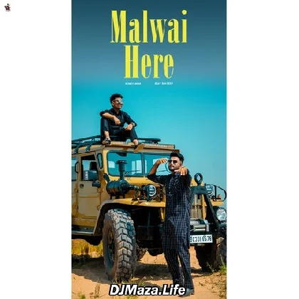 Malwai Here - Romey Maan