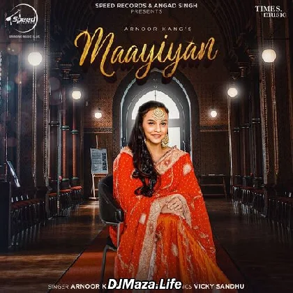 Maayiyan - Arnoor Kang