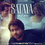 Sataya Na Karo - Saaj Bhatt