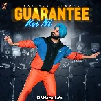 Guarantee Koi Ni - Ravinder Grewal