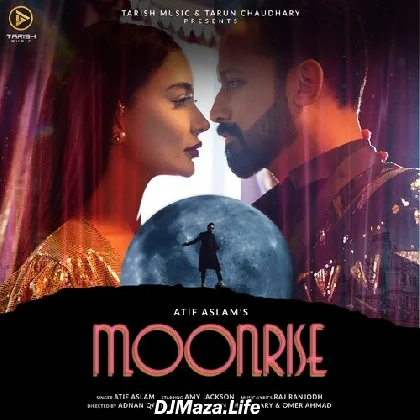 Moonrise - Atif Aslam