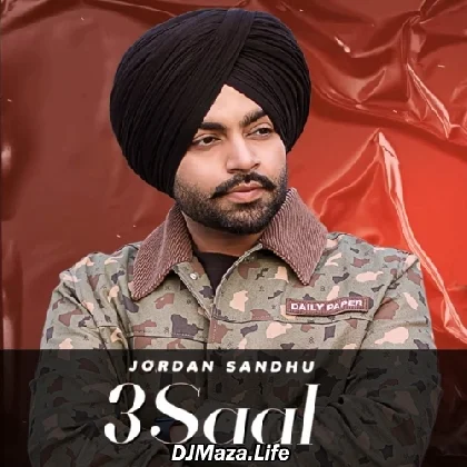 3 Saal - Jordan Sandhu
