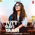 Tutt Gayi Yaari - Raashi Sood