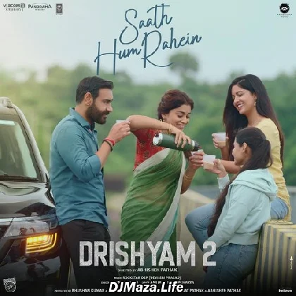 Saath Hum Rahein - Drishyam 2