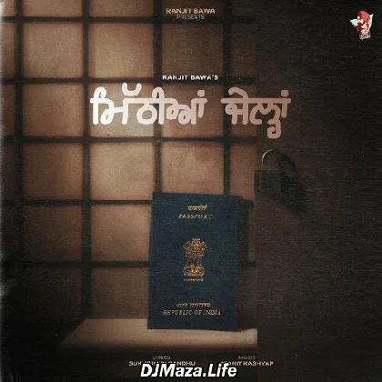 Mithiyan Jailan - Ranjit Bawa