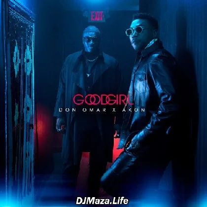 Good Girl - Don Omar Akon